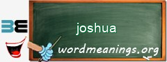 WordMeaning blackboard for joshua